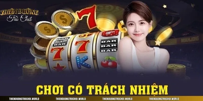 Thực thi nguyên tắc để chơi có trách nhiệm